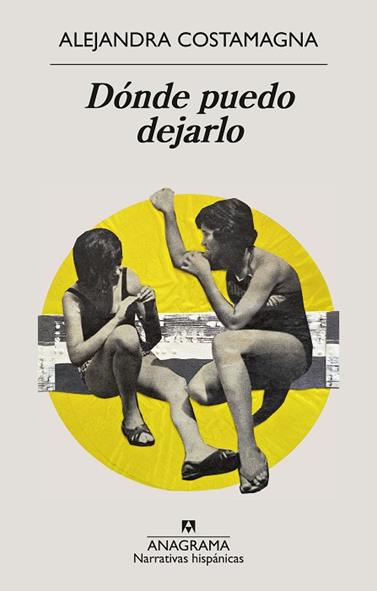 DÓNDE PUEDO DEJARLO | 9788433949332 | COSTAMAGNA, ALEJANDRA