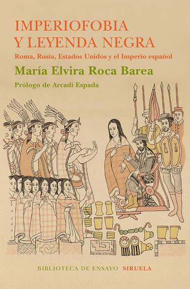 IMPERIOFOBIA Y LA LEYENDA NEGRA | 9788416854233 | ROCA BAREA, MARÍA ELVIRA