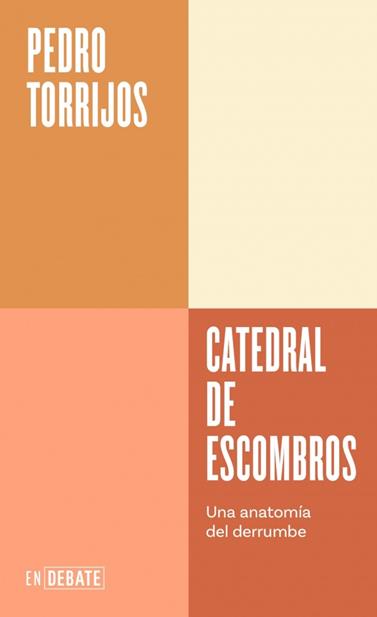 CATEDRAL DE ESCOMBROS (SERIE ENDEBATE) | 9791387600037 | TORRIJOS, PEDRO