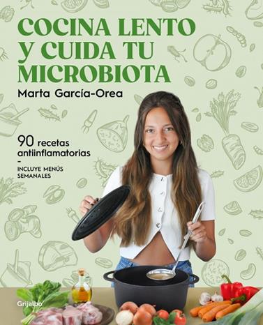 COCINA LENTO Y CUIDA TU MICROBIOTA | 9788425368660 | GARCÍA-OREA, MARTA