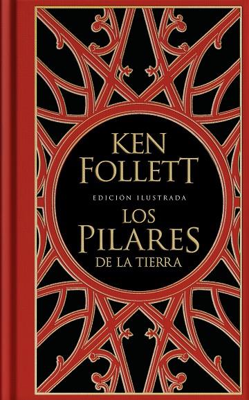 PILARES DE LA TIERRA (EDICIÓN ILUSTRADA) (SAGA LOS PILARES DE LA TIERRA 1) | 9788401023866 | FOLLETT, KEN
