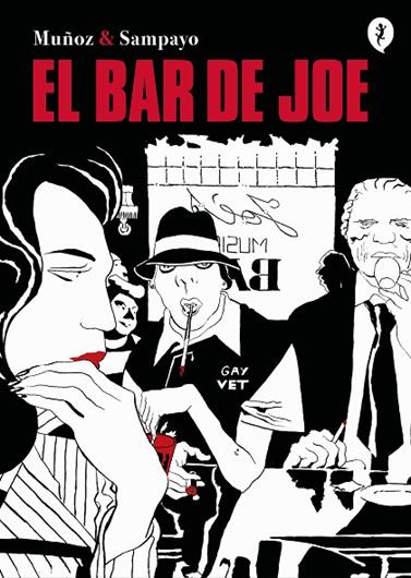 BAR DE JOE, EL | 9788418347863 | MUÑOZ, JOSÉ/SAMPAYO, CARLOS