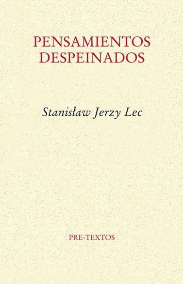 PENSAMIENTOS DESPEINADOS | 9788415894346 | LEC, STANISLAW JERZY