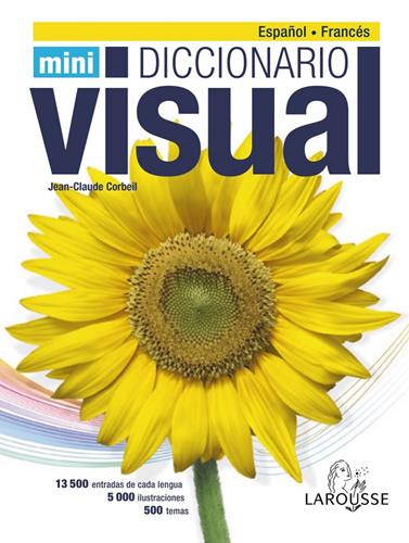DICC. MINI VISUAL FRANCÉS-ESPAÑOL | 9788416368075 | LAROUSSE EDITORIAL