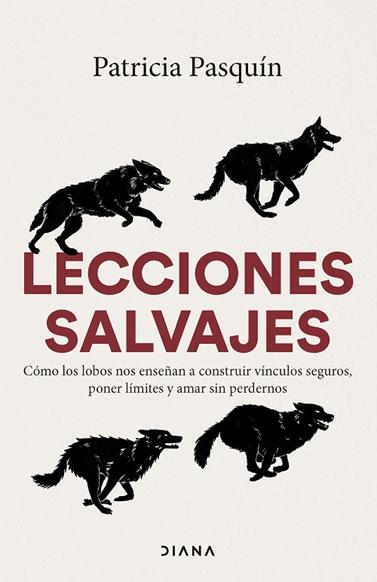 LECCIONES SALVAJES | 9788411193320 | PASQUÍN, PATRICIA