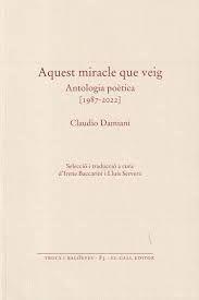 AQUEST MIRACLE QUE VEIG | 9788419321596 | DAMIANI, CLAUDIO