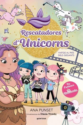 RESCATADORES D'UNICORNS 10. VIATGE AL PAÍS DELS GEGANTS | 9791387973070 | PUNSET, ANA