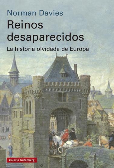 REINOS DESAPARECIDOS (2025) | 9791387605513 | DAVIES, NORMAN