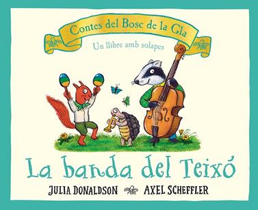 BANDA DEL TEIXÓ, LA | 9788426147707 | DONALDSON, JULIA