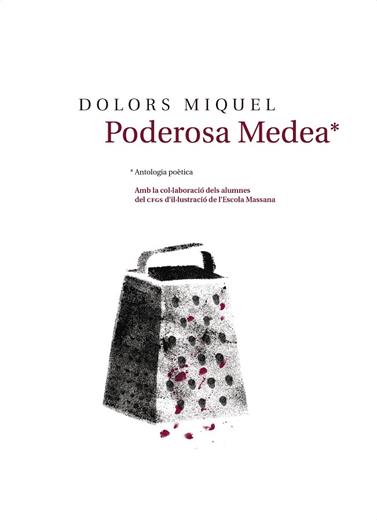PODEROSA MEDEA | 9788481280944 | MIQUEL, DOLORS