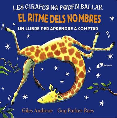 GIRAFES NO PODEN BALLAR. EL RITME DELS NOMBRES, LES | 9788499069791 | ANDREAE, GILES