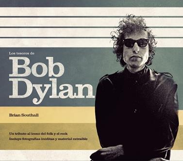 TESOROS DE BOB DYLAN, LOS | 9788448008543 | SOUTHALL, BRIAN