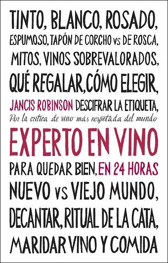EXPERTO EN VINO EN 24 HORAS. EDICIÓN ESPECIAL | 9788408311096 | ROBINSON, JANCIS