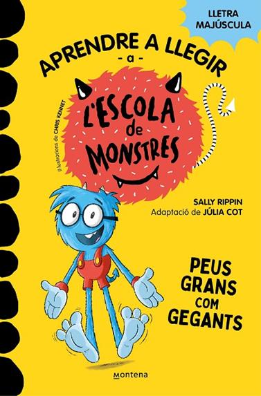 APRENDRE A LLEGIR A L'ESCOLA DE MONSTRES 4. PEUS GRANS COM GEGANTS | 9788419085351 | RIPPIN, SALLY/COT, JÚLIA