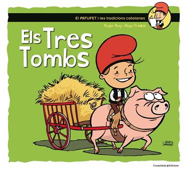 TRES TOMBS, ELS | 9788490345603 | ROIG CÉSAR, ROGER