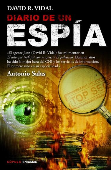 DIARIO DE UN ESPIA | 9788448018726 | VIDAL, DAVID R.