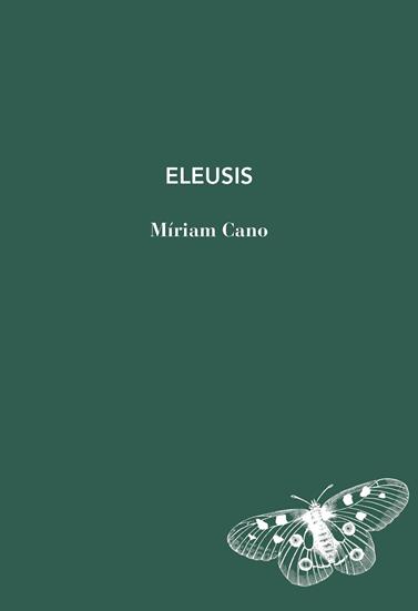 ELEUSIS | 9791399207132 | CANO, MÍRIAM