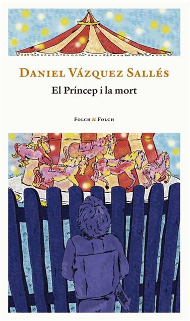 PRÍNCEP Y LA MORT, EL | 9788419563132 | VÁZQUEZ SALLÉS, DANIEL