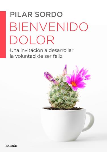 BIENVENIDO DOLOR | 9788449330537 | SORDO, PILAR