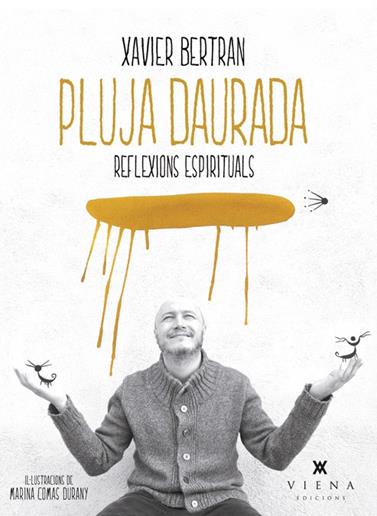 PLUJA DAURADA | 9788483307786 | BERTRAN, XAVIER