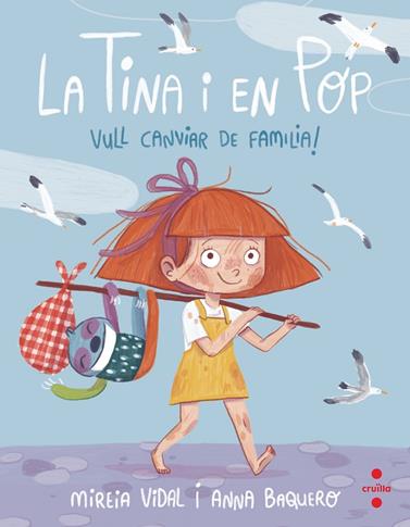 LA TINA I EN POP.1/ VULL CANVIAR DE FAMÍLIA! | 9788466150095 | VIDAL SAENZ, MIREIA