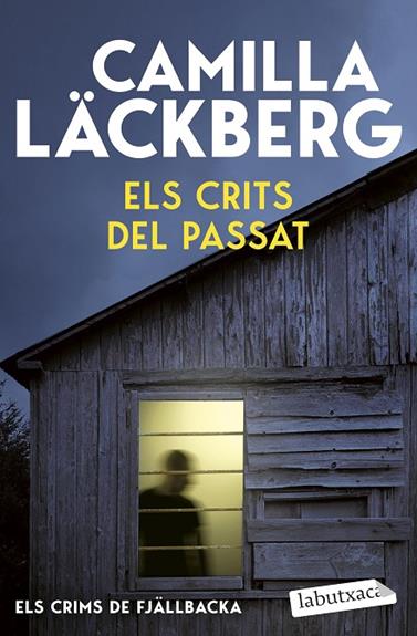 ELS CRIMS DE FJÄLLBACKA 2. ELS CRITS DEL PASSAT | 9791387802691 | LÄCKBERG, CAMILLA