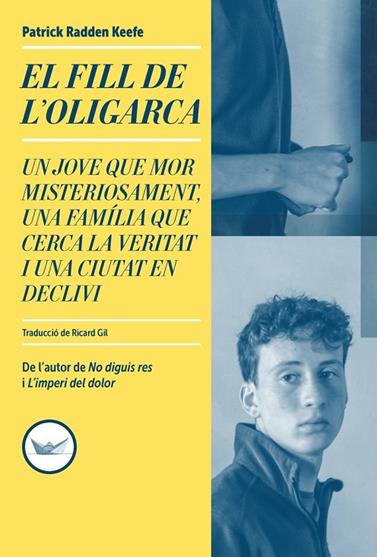 FILL DE L'OLIGARCA, EL | 9791387726607 | RADDEN KEEFE, PATRICK