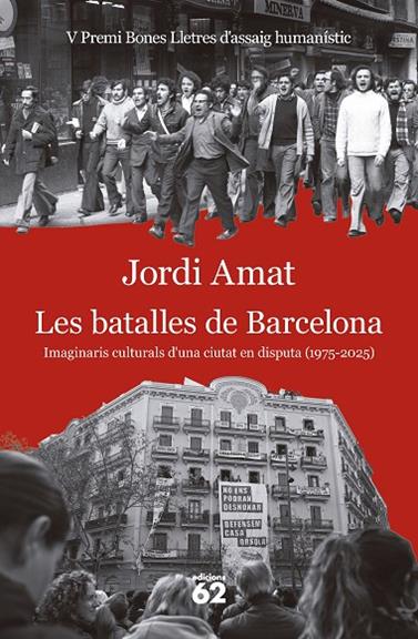 BATALLES DE BARCELONA, LES | 9788429783117 | AMAT, JORDI