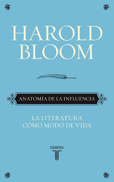 ANATOMÍA DE LA INFLUENCIA | 9788430608089 | BLOOM, HAROLD