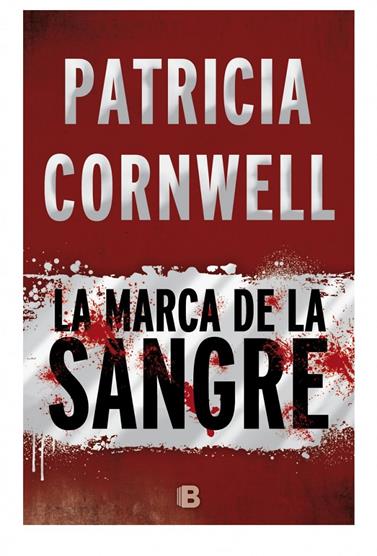 MARCA DE LA SANGRE, LA | 9788466658775 | CORNWELL, PATRICIA