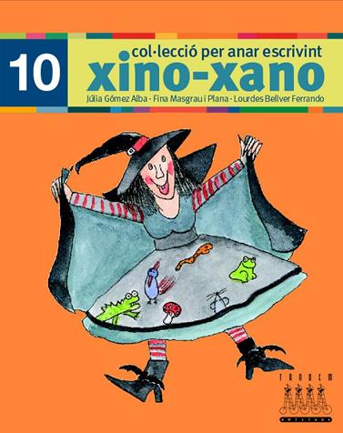 PER ANAR ESCRIVINT XINO-XANO 10 | 9788481317053 | BELLVER FERRANDO, LOURDES/MASGRAU PLANA, FINA/GÓMEZ ALBA, JULIA