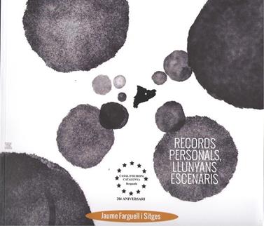 RECORDS PERSONALS, LLUNYANS ESCENARIS | 9788409784783 | FARGUELL I SITGES, JAUME