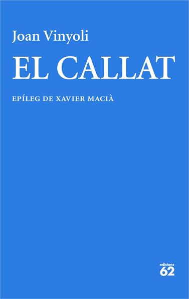 CALLAT, EL | 9788429782714 | VINYOLI, JOAN