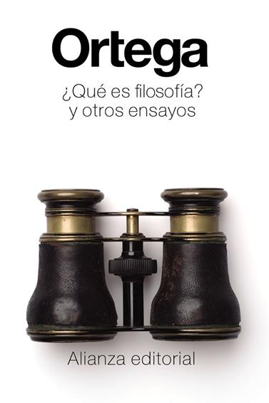 ¿QUÉ ES FILOSOFÍA? Y OTROS ENSAYOS | 9788491040248 | ORTEGA Y GASSET, JOSÉ