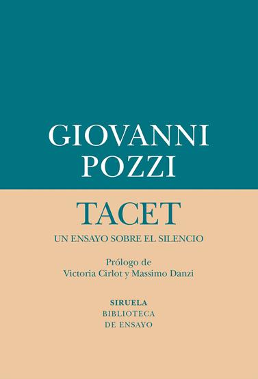 TACET: UN ENSAYO SOBRE EL SILENCIO | 9788417624149 | POZZI, GIOVANNI