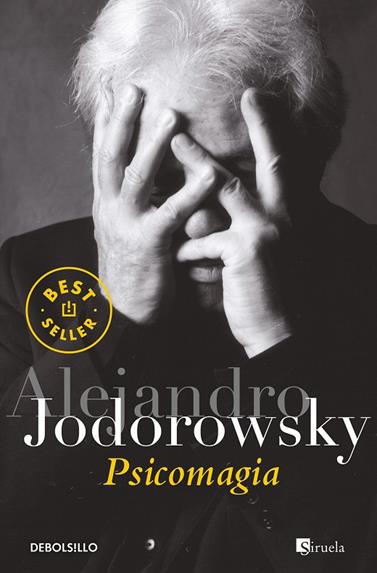 PSICOMAGIA | 9788497936439 | JODOROWSKY, ALEJANDRO