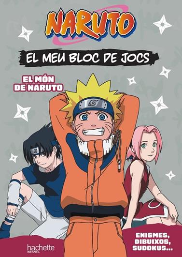 MEU BLOC DE JOCS NARUTO, EL/  EL MÓN DE NARUTO | 9788419804709 | VARIOS AUTORES