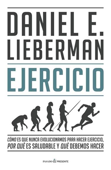EJERCICIO | 9788412288827 | LIEBERMAN, DANIEL E.