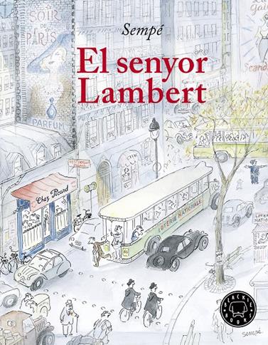 SENYOR LAMBERT, EL | 9788417059170 | SEMPÉ, JEAN-JACQUES