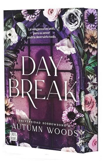 UNIVERSIDAD SORROWSONG 2. DAYBREAK | 9788408324485 | AUTUMN WOODS