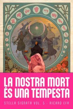 STELLA SIGNATA 5. LA NOSTRA MORT ÉS UNA TEMPESTA | 9788410254299 | EFA, RICARD