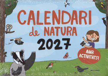 2027 CALENDARI DE NATURA  | 9788413566467
