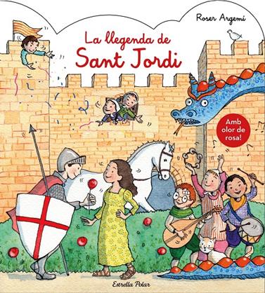 LLEGENDA DE SANT JORDI AMB OLOR, LA | 9788491377122 | ROSER ARGEMÍ