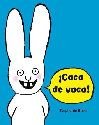 CACA DE VACA! (COLECCIÓN SIMON) | 9788448852634 | BLAKE, STÉPHANIE