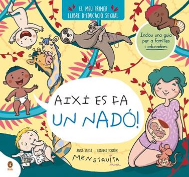 AIXÍ ES FA UN NADÓ!/  MINI MENSTRUITA | 9788419511645 | TORRÓN (MENSTRUITA), CRISTINA/SALVIA, ANNA