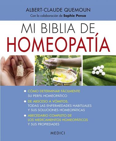 MI BIBLIA DE HOMEOPATÍA | 9788497991667 | ALBERT-CLAUDE QUEMOUN
