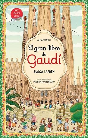 GRAN LLIBRE D'EN GAUDÍ, EL (BUSCA I APRÈN) | 9788448872854 | OLMEDO, ALBA