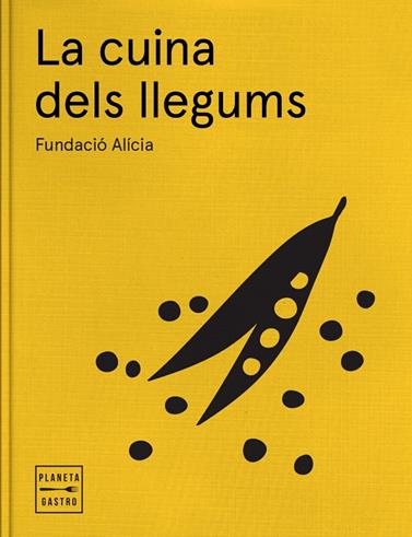 CUINA DELS LLEGUMS, LA | 9788498037975 | FUNDACIÓ ALÍCIA