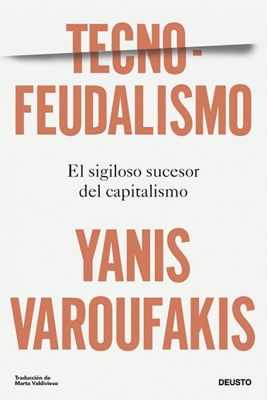 TECNOFEUDALISMO | 9788423436750 | VAROUFAKIS, YANIS