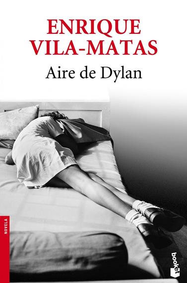 AIRE DE DYLAN | 9788432215629 | VILA-MATAS, ENRIQUE